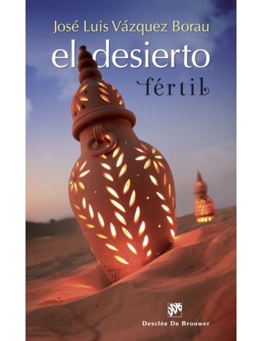 El desierto fértil (ePub)