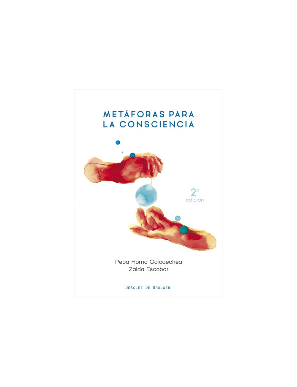 Metáforas para la consciencia (ePub)