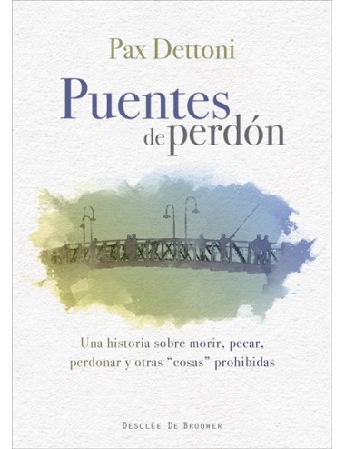Puentes de perdón (ePub)
