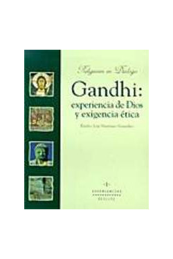 Gandhi: experiencia de Dios y exigencia ética