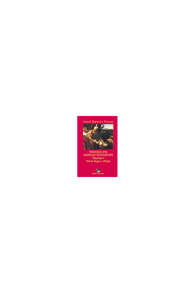 Teología del Antiguo Testamento -vol 1