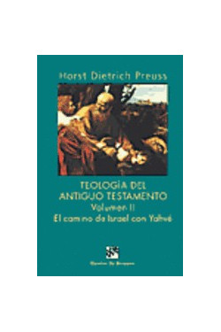 Teología del Antiguo Testamento -vol 2