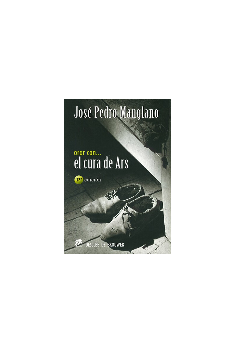 Orar con el cura de Ars