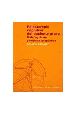 Psicoterapia cognitiva del paciente grave