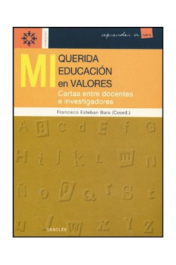 Mi querida educación en valores