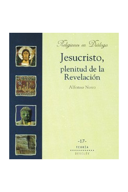 Jesucristo, plenitud de la Revelación