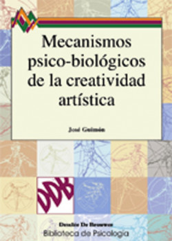 Mecanismos psico-biológicos de la creatividad artística