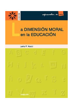 La dimensión moral en la educación