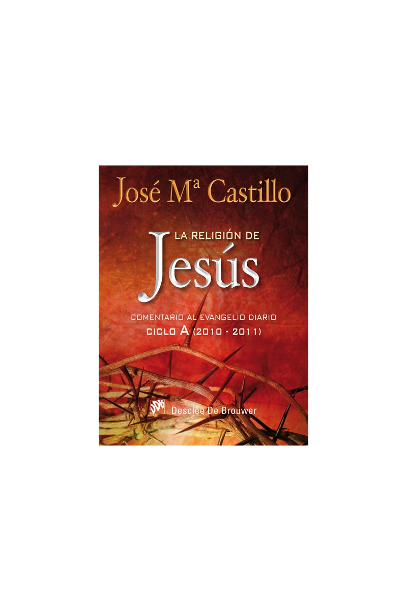 La religión de Jesús La religión de Jesús