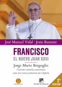 Francisco, el nuevo Juan XXIII