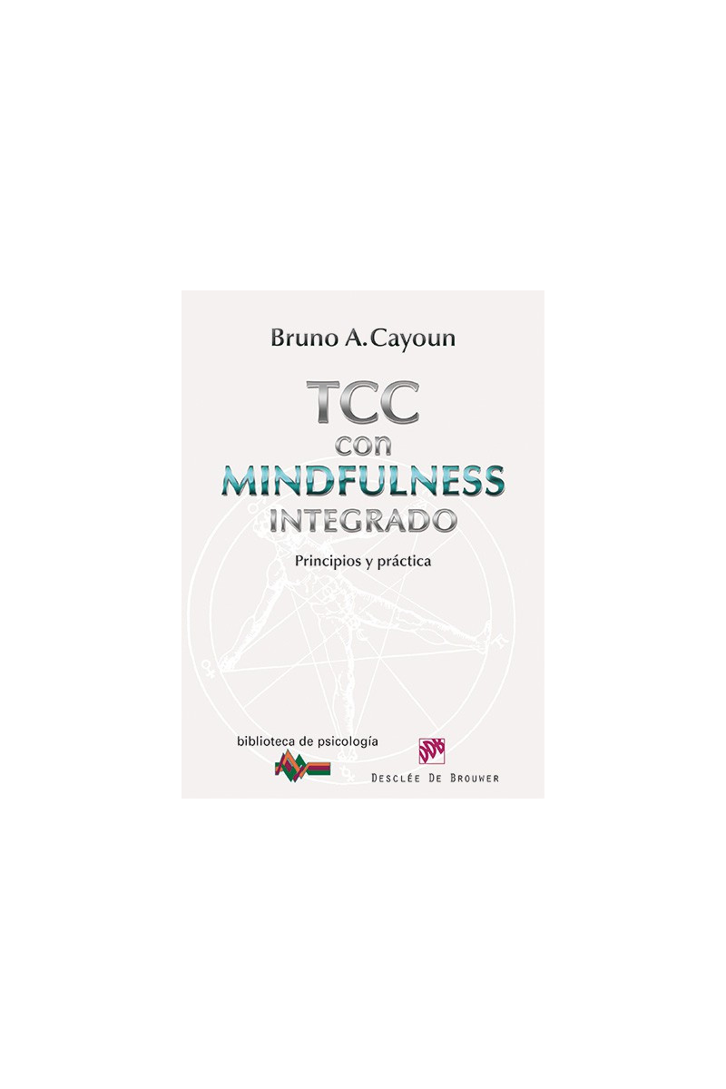 Terapia cognitivo-conductual con Mindfulness integrado