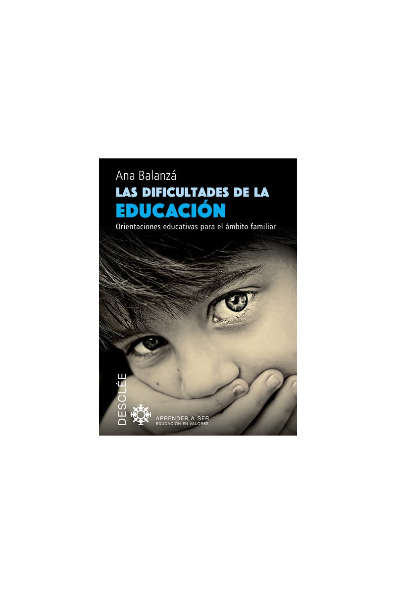 Las dificultades de la educación Las dificultades de la educación