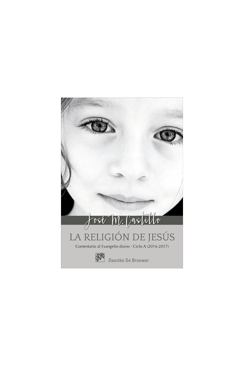 La religión de Jesús La religión de Jesús