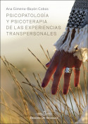 Psicopatología y psicoterapia de la experiencias transpersonales