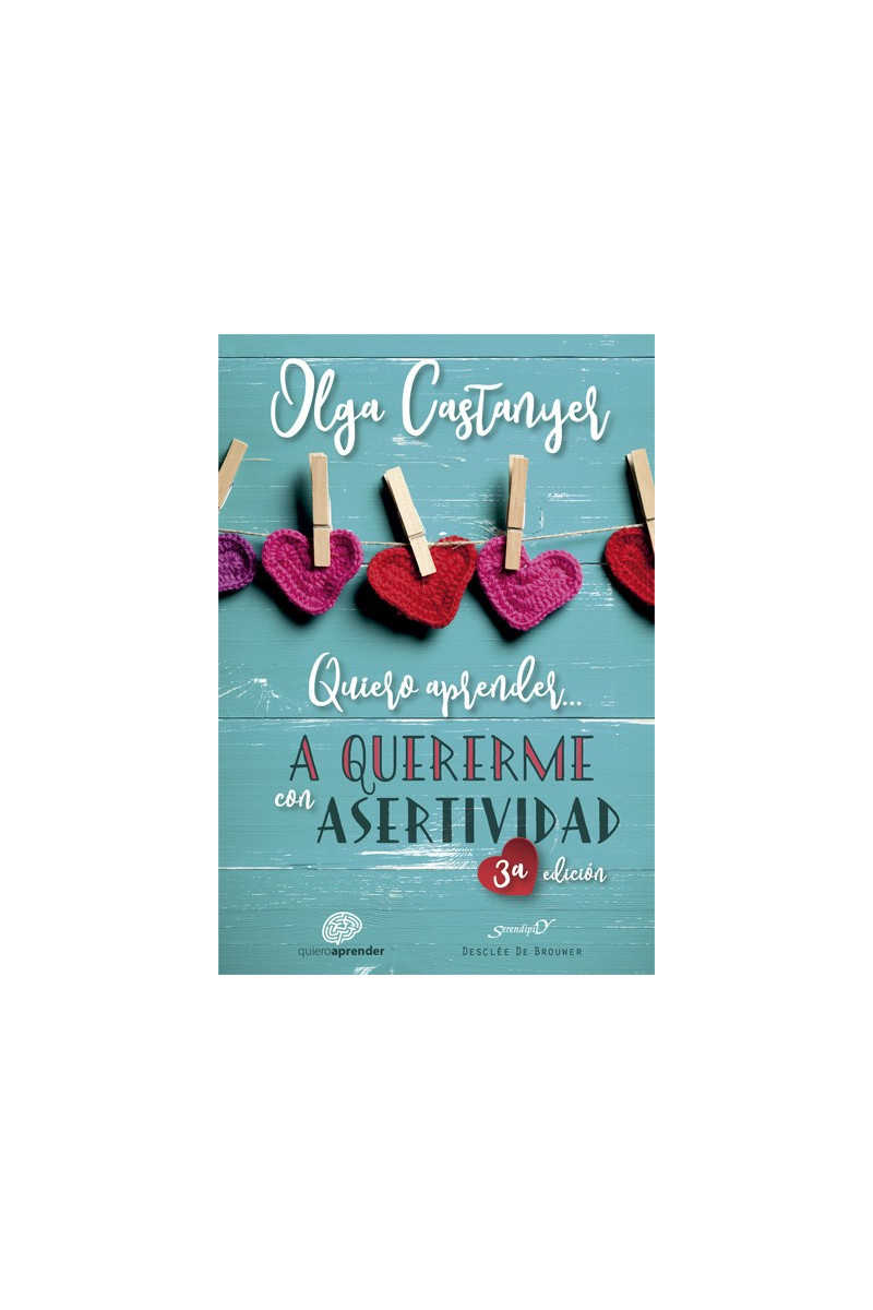Quiero aprender a quererme con asertividad Quiero aprender a quererme con asertividad