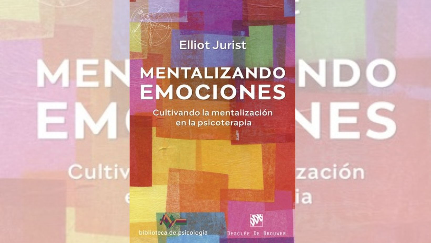 MENTALIZANDO EMOCIONES