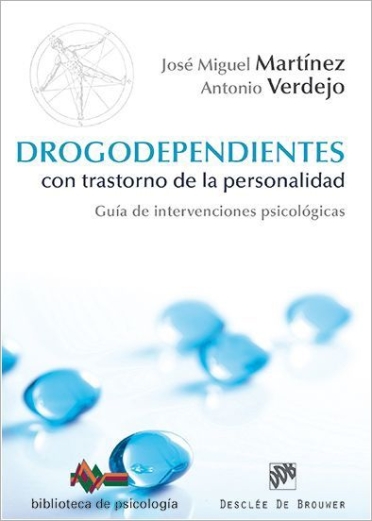 Drogodependientes con trastornos de personalidad