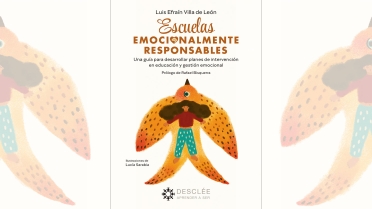 Escuelas emocionalmente responsables: educar emociones para educar personas
